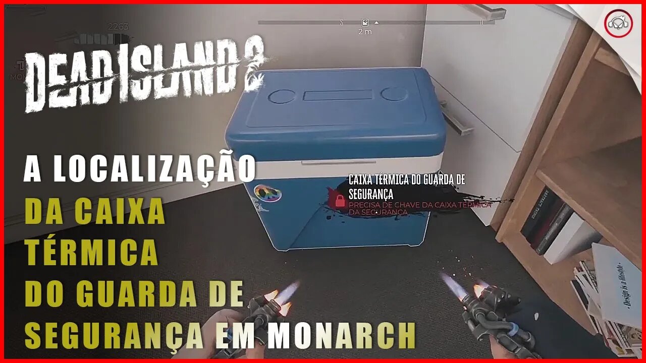 Dead Island 2, A localização da caixa térmica do Guardade Segurança em Monarch studios | Super-Dica