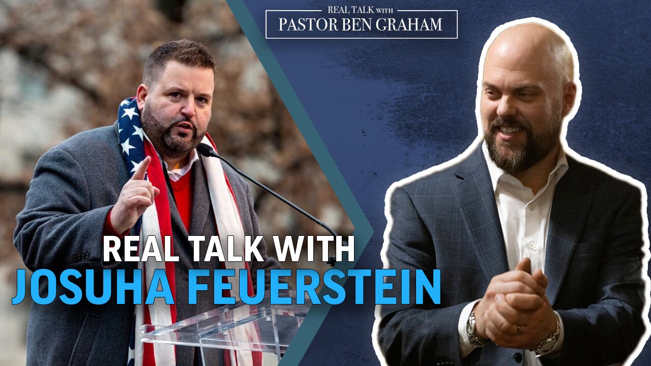 Real Talk with Pastor Ben Graham 09.07.23 : Real Talk with Joshua Feurerstien