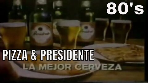 Cerveza Presidente - Publicidad TV Dominicana - Pizza (80s)