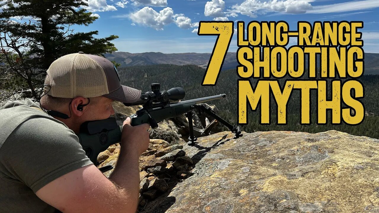 7 Long Range Shooting Myths Most "Gun Guys" Still Believe