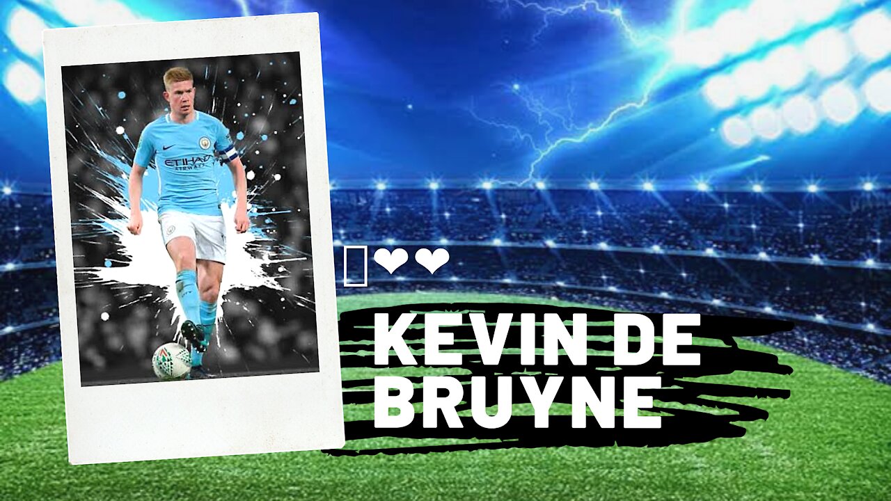 Genius Kevin De Bruyne The most beautiful shots and scrolling