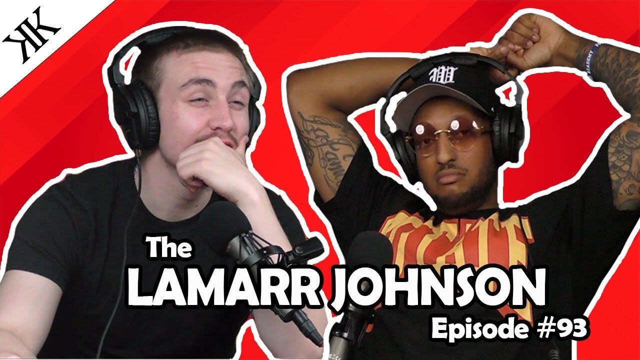 The Kennedy Kulture Podcast #93 - Lamarr Johnson