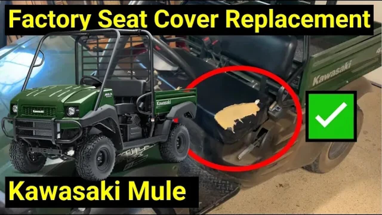 Kawasaki Mule ● DIY Factory Seat Cover Replacement