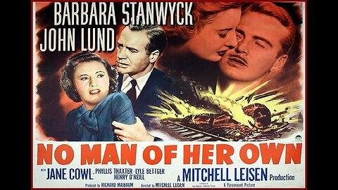 NO MAN OF HER OWN 1950 Barbara Stanwyck Assumes a Dead Woman's Identity FULL MOVIE in HD