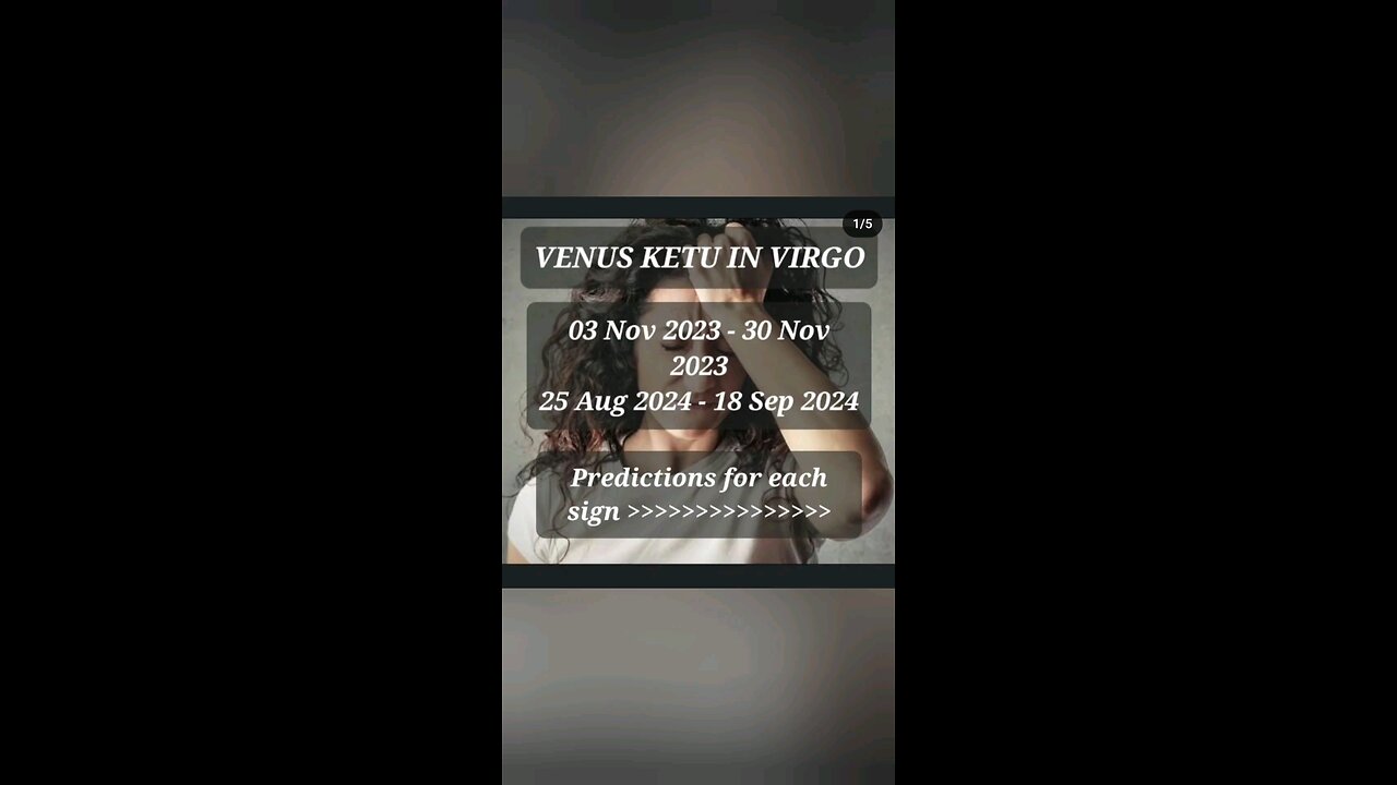 Venus ketu in Virgo Part 2