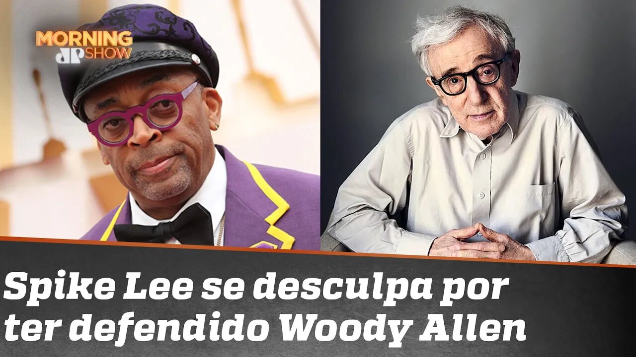 As desculpas de Spike Lee, as acusações a Woody Allen e o “fascismo identitário”