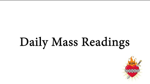 9-13-23 | Daily Mass Readings | Memorial of Saint John Chrysostom, Bishop and Doctor of the Church