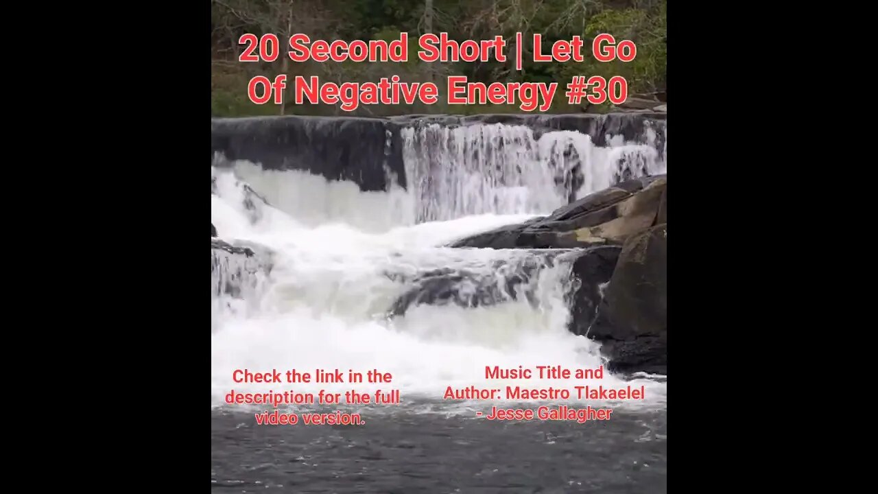 20 Second Short Of Let Go Of Negative Energy | #meditation #shorts #shortsvideo #waterfall #30