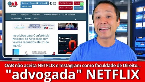 OAB não registra "advogada NETFLIX"