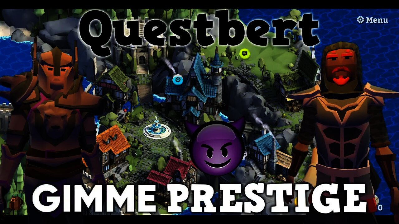 Questbert - Gimme Prestige