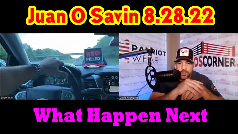 Juan O Savin Big Intel 8.28.22 on Nino Corner