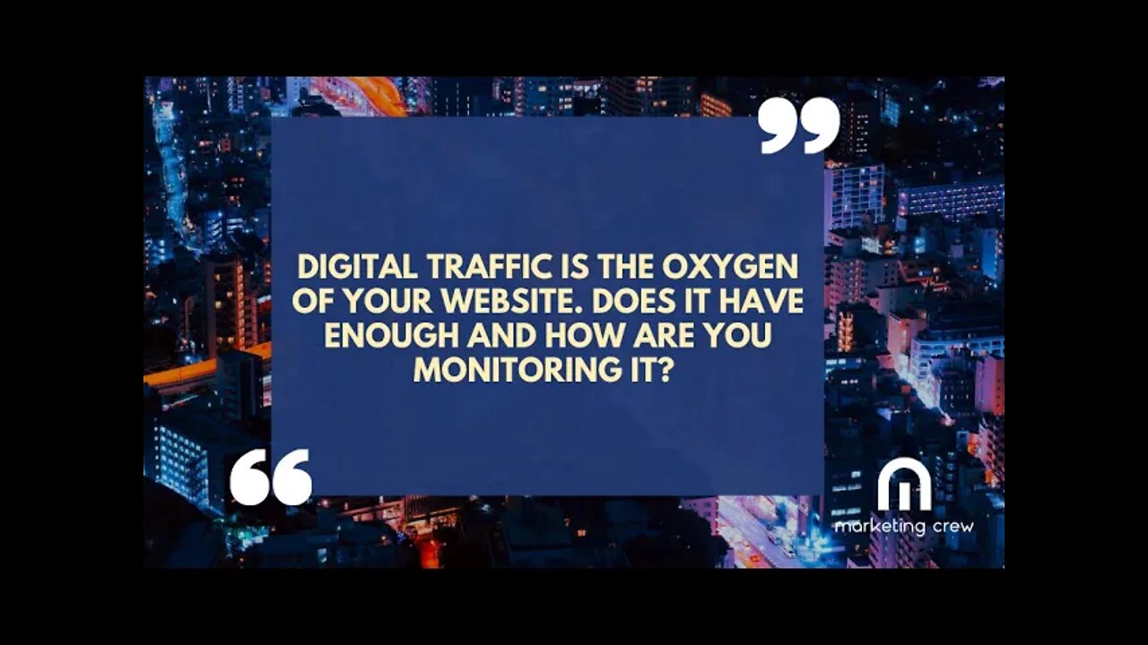 Digital Traffic the Oxygen of your website