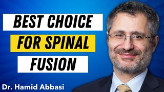 Top Neurosurgeon in U.S. Explains Best Choice for Spinal Fusion Surgery