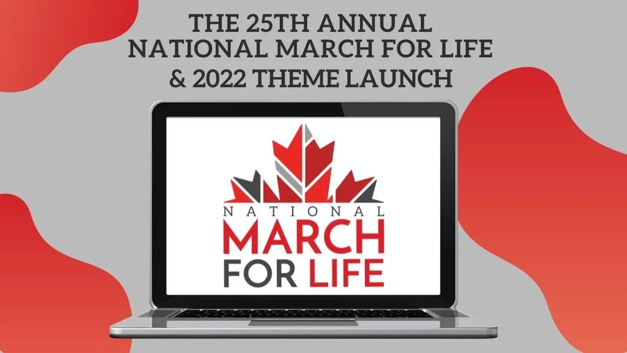 National March For Life 2022 Theme Launch