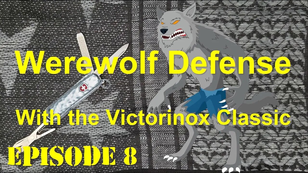 Self Defense Against a Werewolf