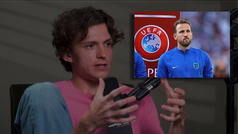 Tom Holland Talks About Footballer Harry Kane