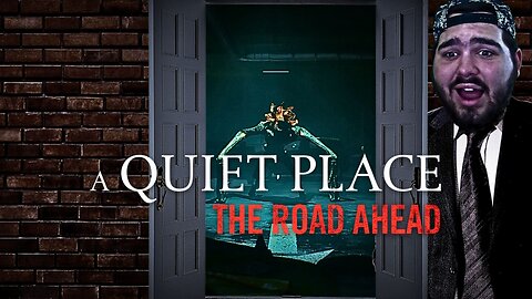 | A QUIET PLACE: THE ROAD AHEAD | NEXT VIEW GOAL: 3K | #RumbleTakeOver |