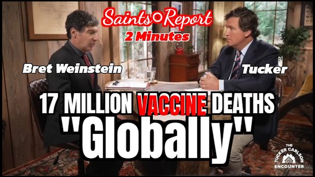 ⚫️2888. 17 Million VACCINE DEATHS | Tucker Carlson