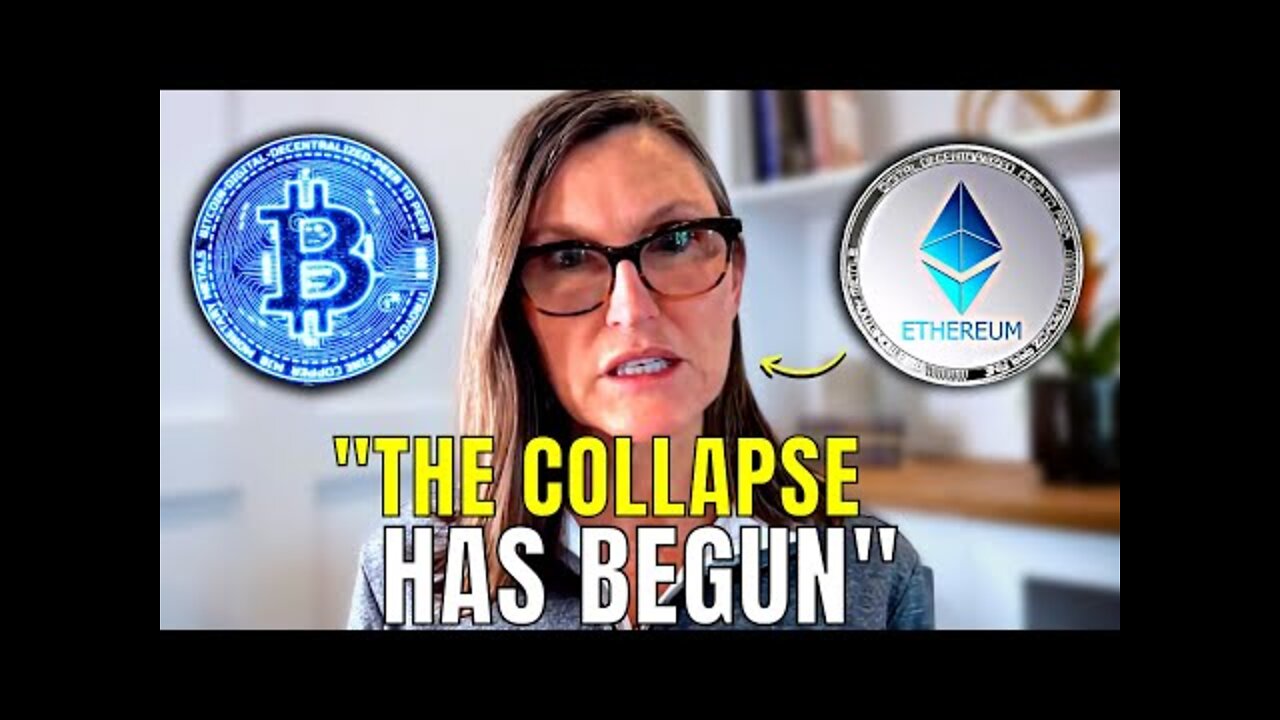 Cathie Wood: Bitcoin and Ethereum COLLAPSE Is Here! Is Crypto Bear Market Over?