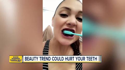 Latest beauty trend could hurt your teeth
