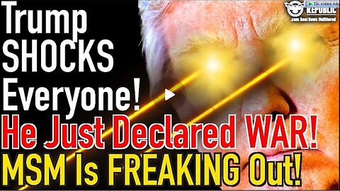 Trump Shocks Everyone!!! He Just Declared WAR & MSM Is Freaking Out!!! - Dec 5.