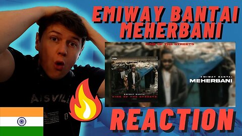 🇮🇳Emiway Bantai - Meherbani - IRISH REACTION - KOTS ALBUM