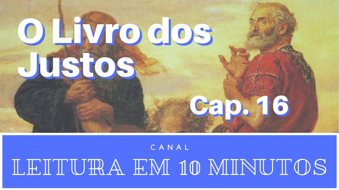 O Livro dos Justos narrado por Kátia Cardoso - capítulo 16