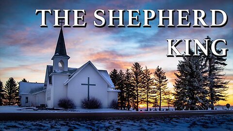 The Shepherd King