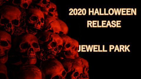 Jewell Park 2020 Halloween Special