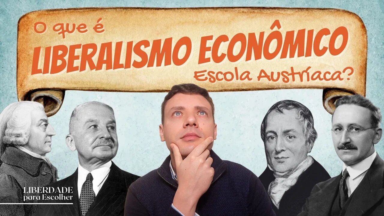 O que é a Escola Austríaca de Economia? Liberalismo e Pensamento Libertário