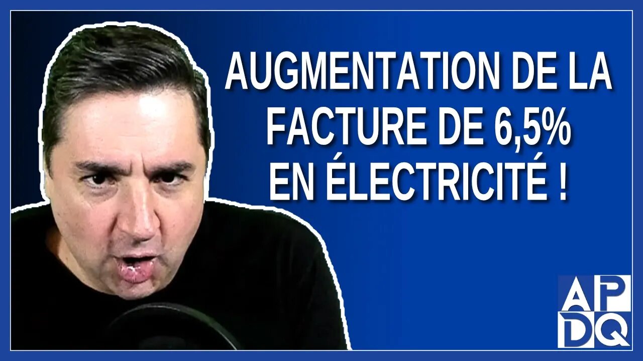 Augmentation de la facture de 6,5% en d’électricité