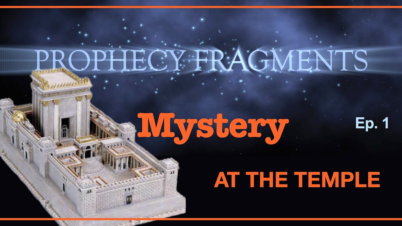 Prophecies of God: Mysteries at the Temple After the Crucifixion