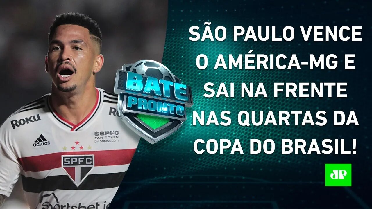 São Paulo VENCE pela Copa do Brasil; CBF AFASTA árbitros de Flamengo x Athletico-PR! | BATE-PRONTO