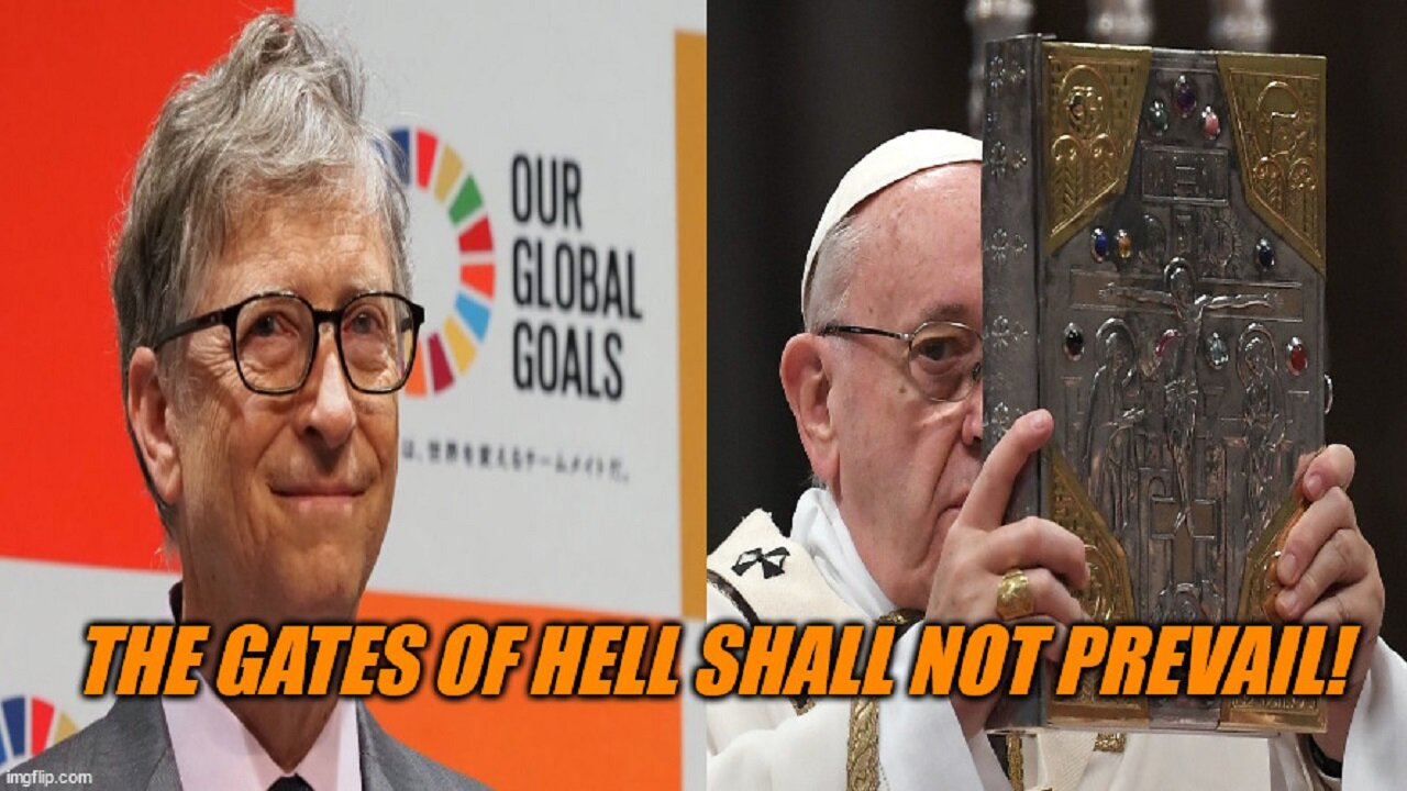 The Gates Of Hell Shall Not Prevail!