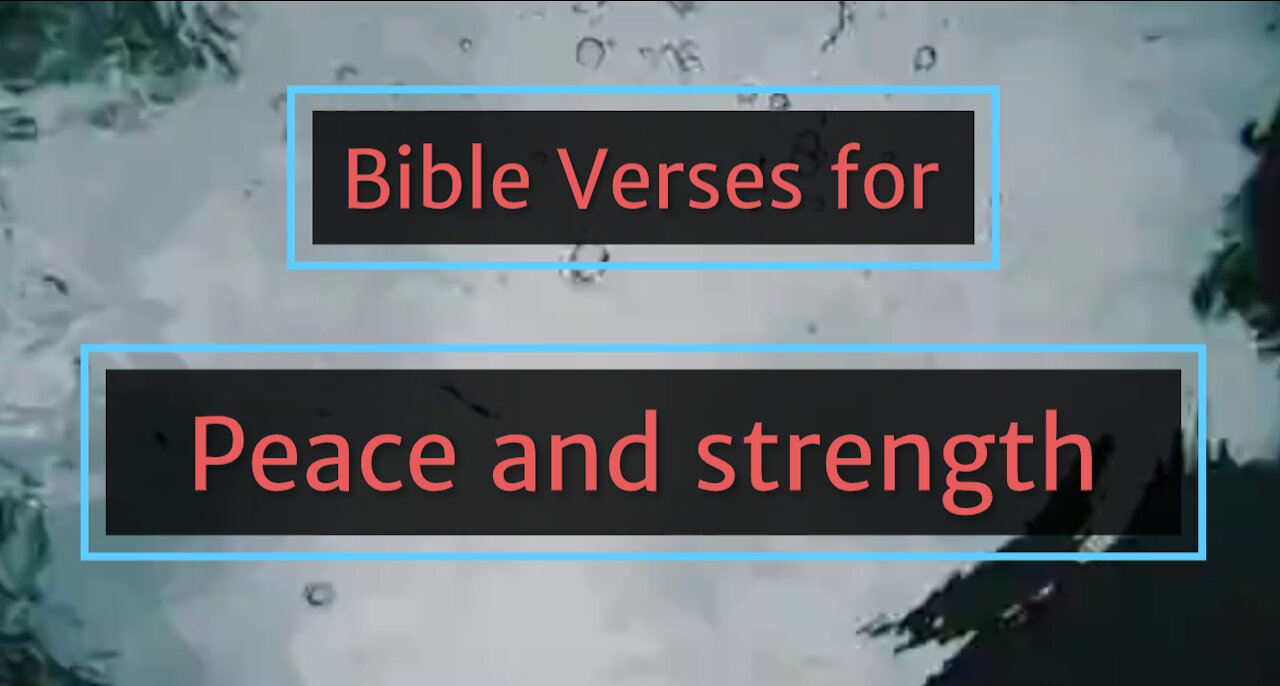 6 Bible verses for Peace and Strength part 11 #shorts/scriptures for encouragement strength & peace