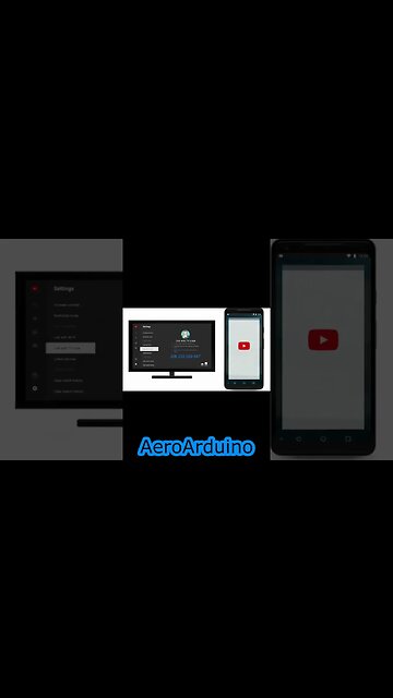 Watch How to Use SmartPhone To Activate YouTube on Your TV #AeroArduino