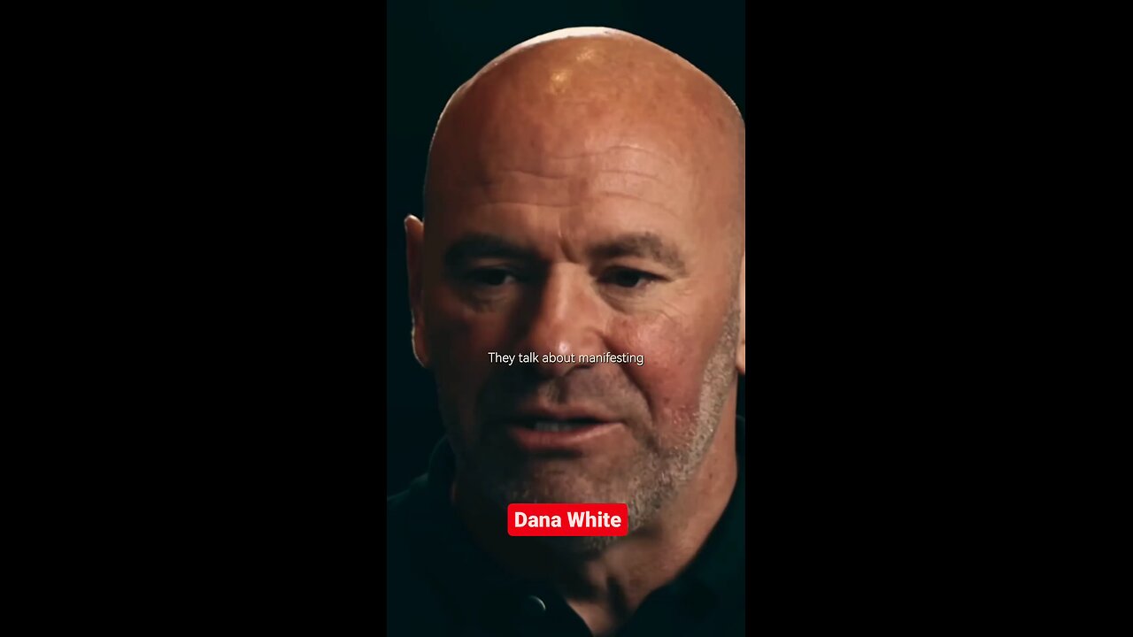 Dana White on Manifesting 🙌