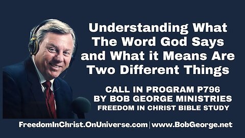 Understanding What The Word God Says and What it Means Are Two Different Things by BobGeorge.net