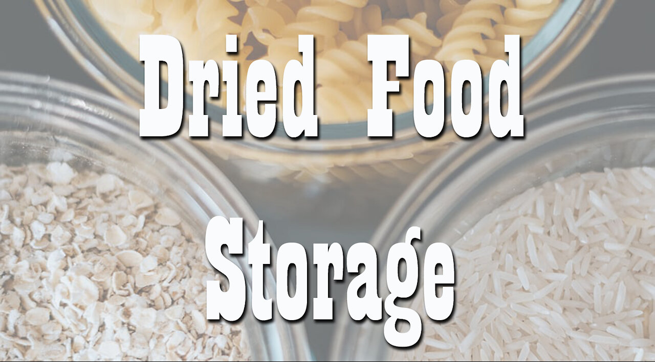 Dried Food Storage Container Options ~ Long Term Food Storage