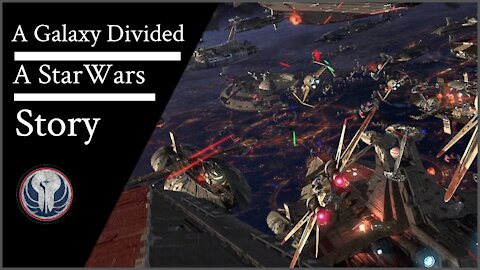 StarWars A Galaxy Divided - A Battlefront 2 Story