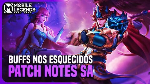 BUFF NA FLORYN BUFF NO ZILONG E MAIS | PATCH NOTES SA