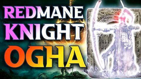 How To Get Redmane Knight Ogha Ashes - War-Dead Catacombs Boss