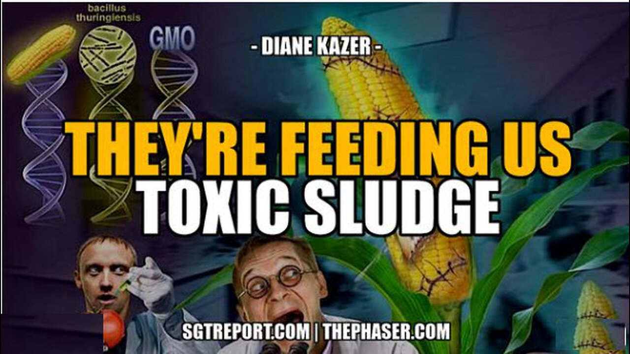 THEY'RE FEEDING US TOXIC SLUDGE -- Diane Kazer