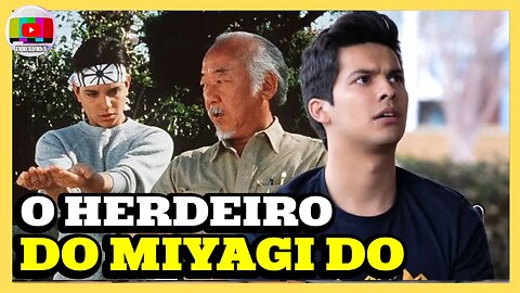 MIGUEL DIAZ É O HERDEIRO DE DANIEL LARUSSO NO KARATE MIYAGI DO EM COBRA KAI?