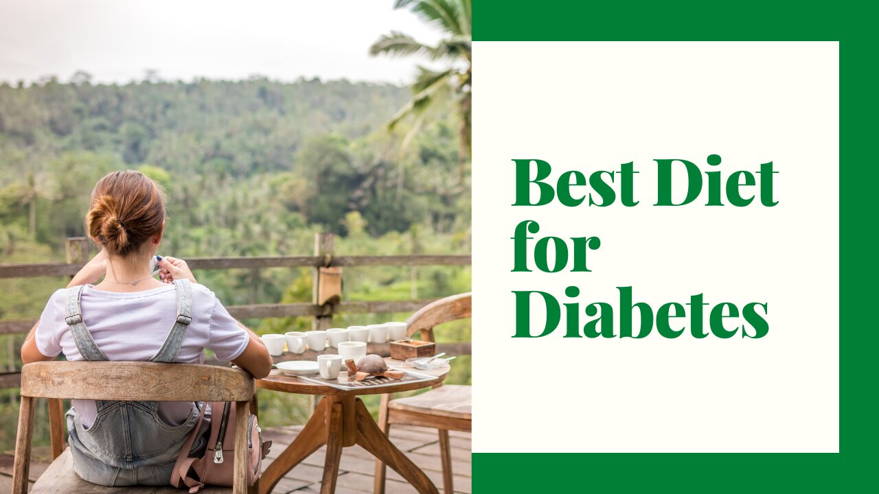 Best Diet for Diabetes