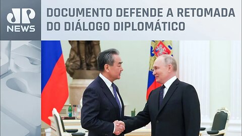 China pede à Rússia retomada das negociações de paz e alerta contra uso de armas nucleares