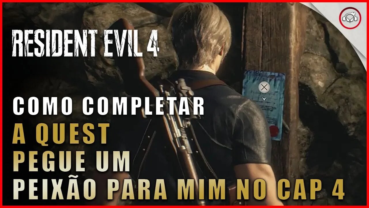 Resident Evil 4 Remake, Como completar a quest Pegue um Peixão Para Min no Cap 4 | Super-Dica