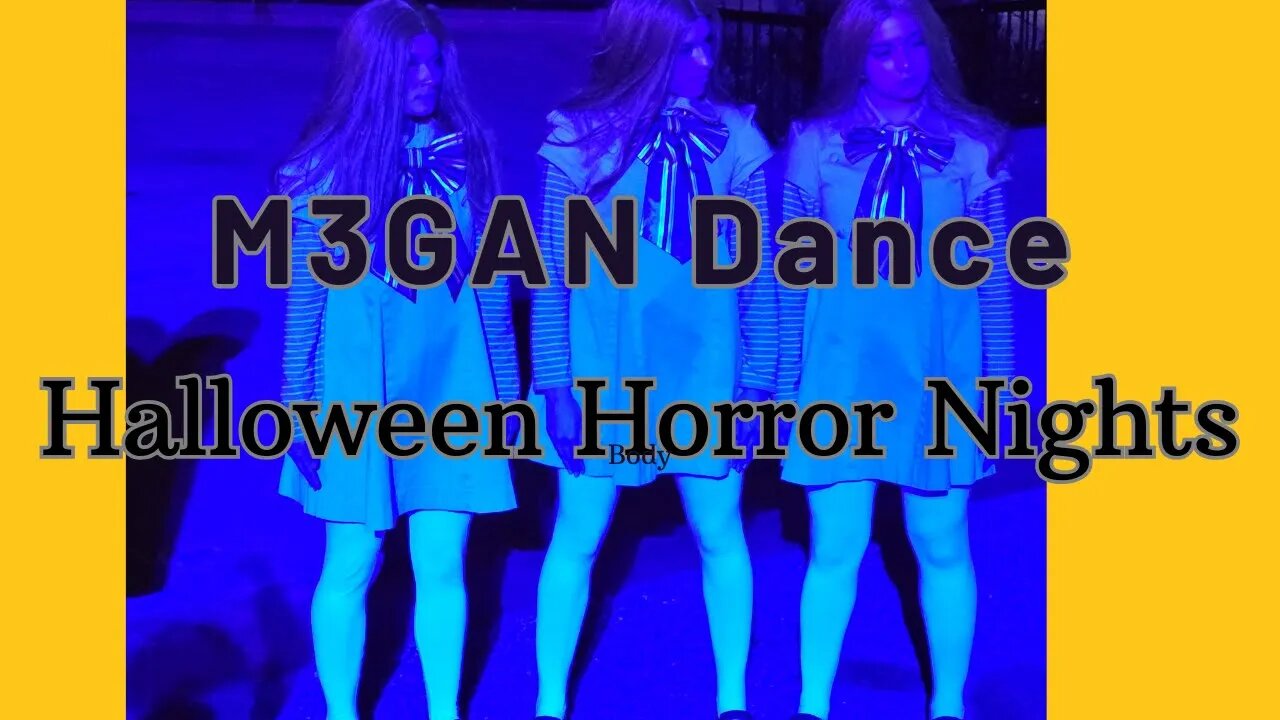 M3GAN DANCE AT HALLOWEEN HORROR NIGHTS AT NIGHT