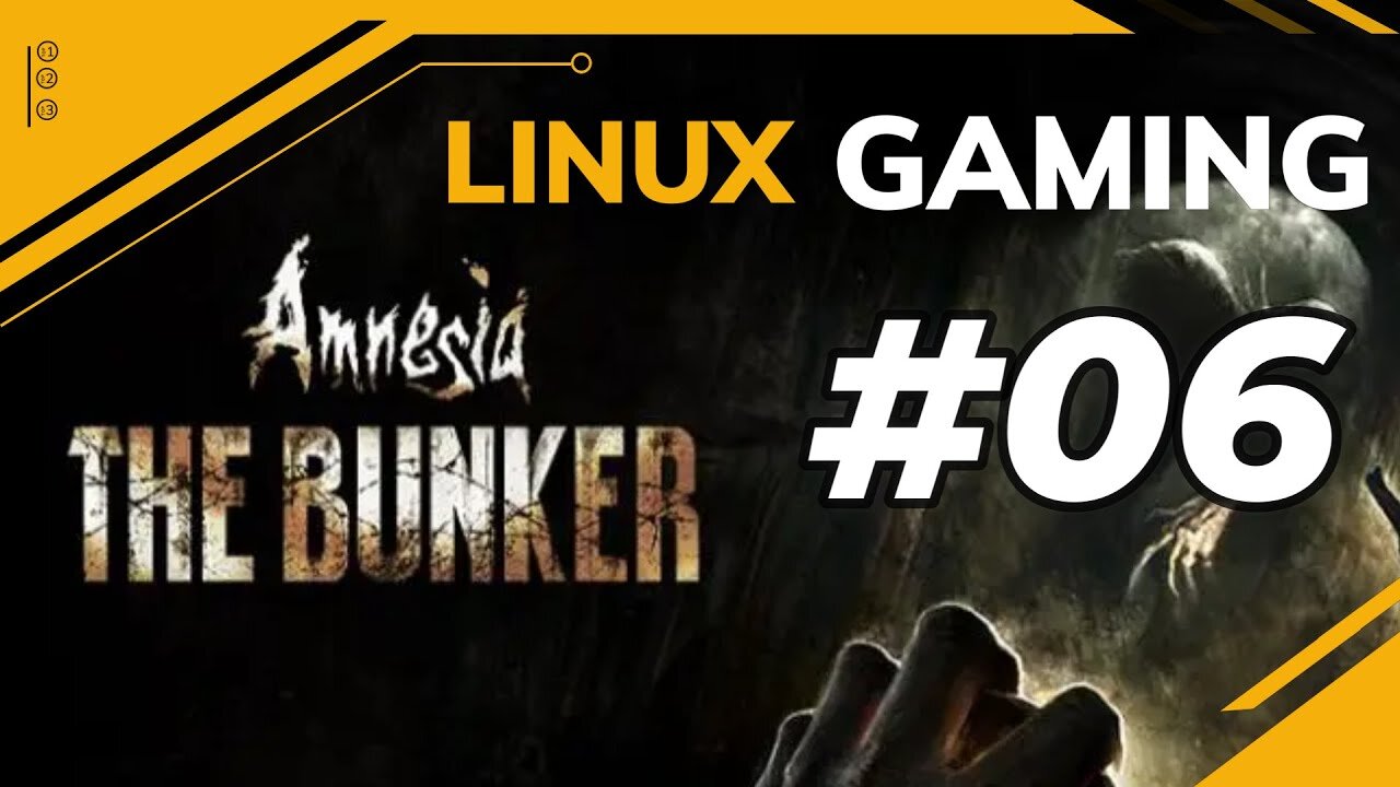 Amnesia the Bunker | 06 | Linux Gaming