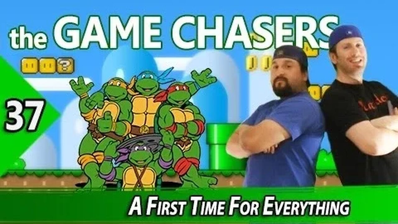 The Game Chasers Ep 37 - A First Time For Everything